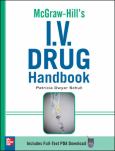 McGraw-Hill's I.V. Drug Handbook. Text with Internet Access Code for PDA Download