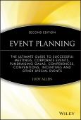 Ultimate Guide to Successful Meetings, Corporate Events, Fundraising Galas, Conferences, Conventions, Incentives and Other Special Events