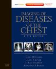 Imaging of Diseases of the Chest. Text with Internet Access Code for Expert Consult Website