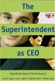 Superintendent as CEO: Standards-Based Performance