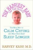 Happiest Baby on the Block: Learn the Secrets of the World's Best Baby Calmer on DVD