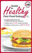 Guide to Healthy Fast Food Eating