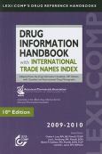 Drug Information Handbook: with International Trade Names Index