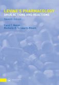 Levine's Pharmacology:  Drug Actions and Reactions