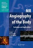 MR Angiography of the Body: Techniques and Applications