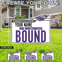 Lawn Sign - Congrats Name UWW Bound